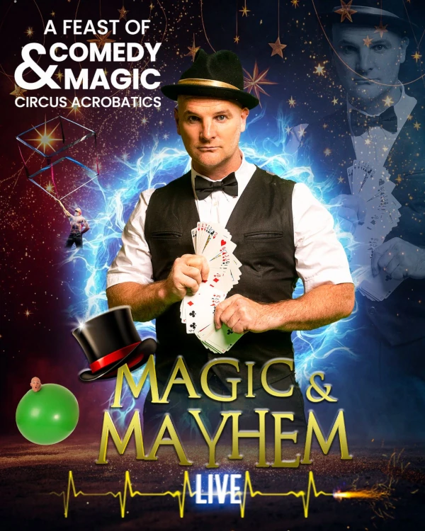 Magic & Mayhem Live - A feast of comedy and magic - circus acrobatics